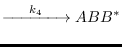 $\displaystyle \xrightarrow{\hspace{0.5cm}{k_4}\hspace{0.5cm}} ABB^*$