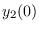 $\displaystyle y_2(0)$