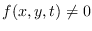$f(x,y,t) \neq 0$