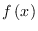 $f\left( x\right) $