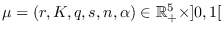 $\mu =\left( r,K,q,s,n,\alpha \right) \in
\mathbb{R}_{+}^{5}\times ]0,1[$