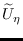 $\widetilde{U}_{\eta }$